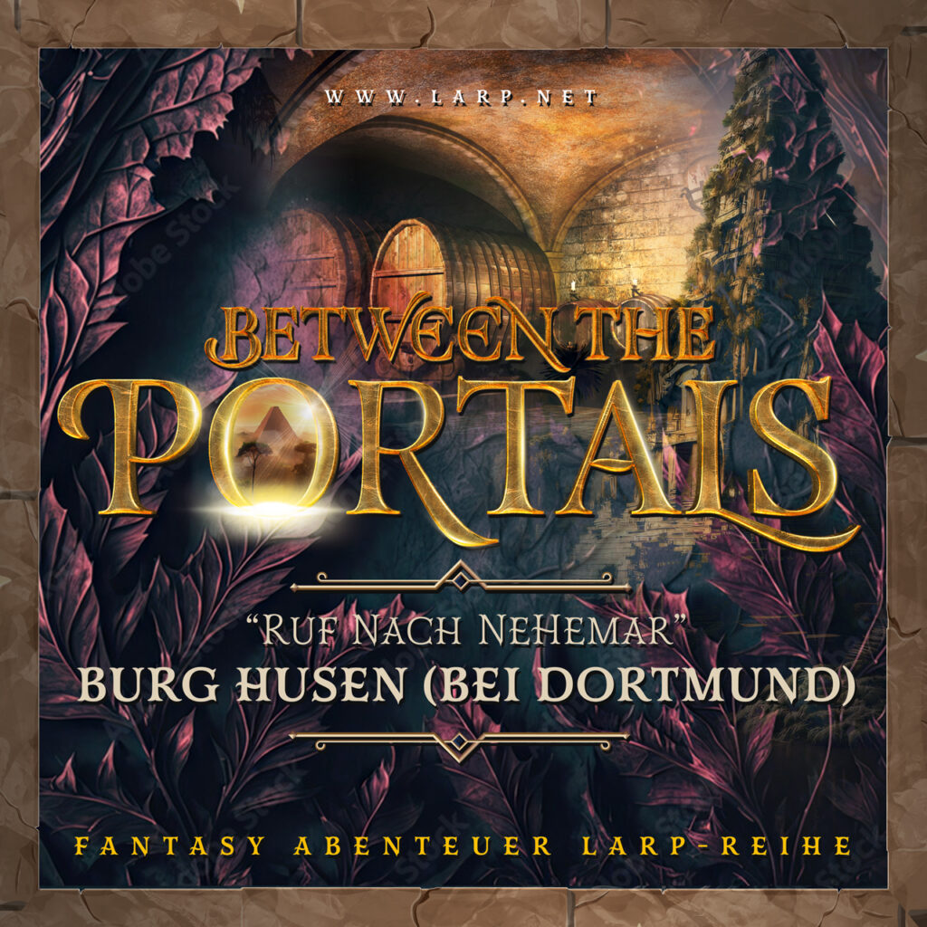 BETWEEN THE PORTALS (Fantasy LARP Reihe): Burg Husen