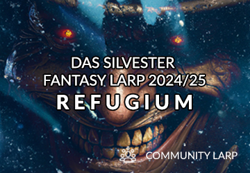 REFUGIUM: Fantasy Abenteurer LARP zu Silvester 2024/25 (29.12.24 bis 01.01.2025) auf Burg Bilstein